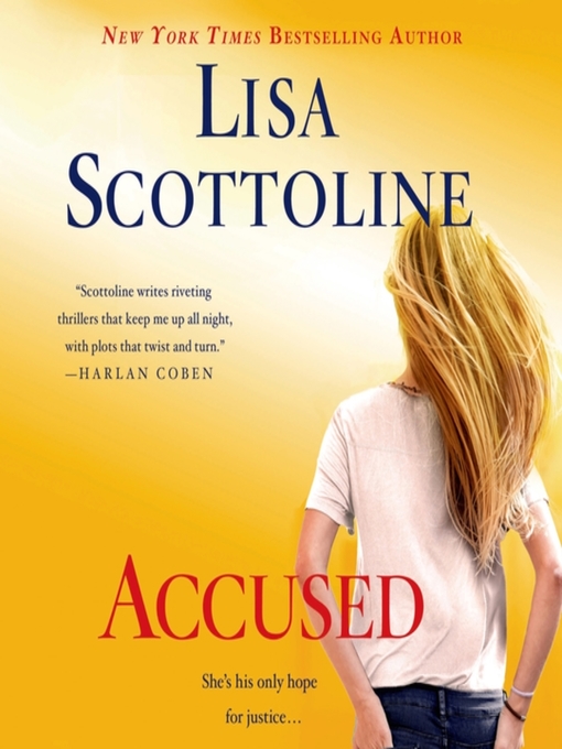 Title details for Accused by Lisa Scottoline - Available